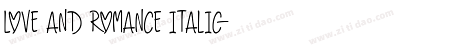 Love And Romance Italic字体转换